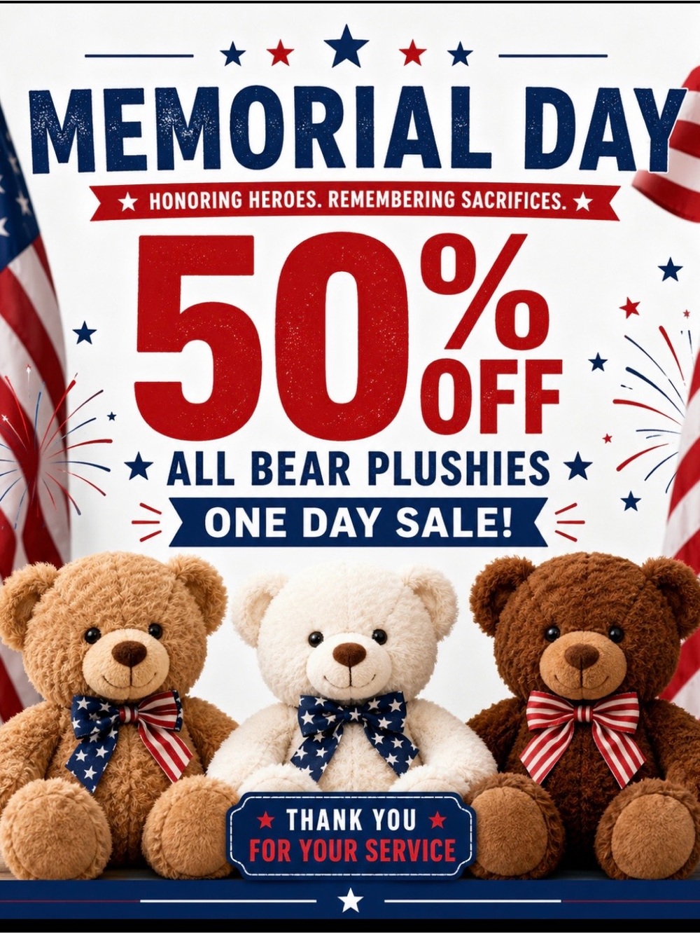 Memorial Day 50% Off All Bear Plushies - remember to bundle